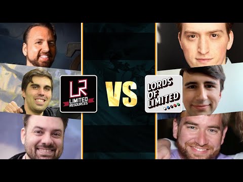 Limited Resources VS Lords of Limited MTG Draft Showdown