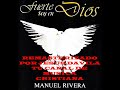 MANUEL RIVERA FUERTE SOY EN DIOS MP3 COMPLETO