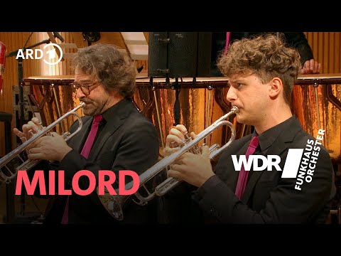 Monnot - Milord | Vladimir Kornéev | WDR Funkhausorchester