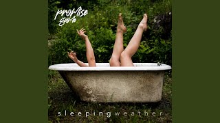 Sleeping Weather Music Video