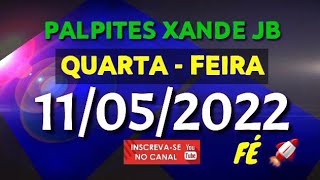 Palpite dia 11/05/2022 - JOGO DO BICHO TODAS AS LOTERIAS