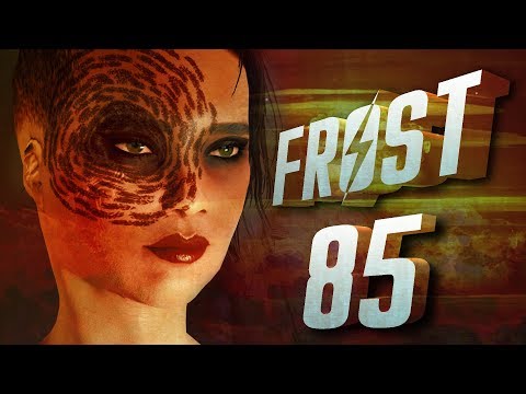 Fallout 4: Frost - Permadeath {Akira} | Ep 85 "Clear"