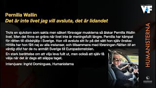 Bokmässan 2025: Pernilla Wallin – Det är inte livet jag vill avsluta, det är lidandet