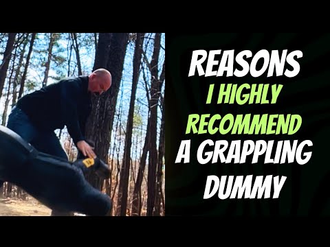 Reasons I Recommend A GRAPPLING DUMMY