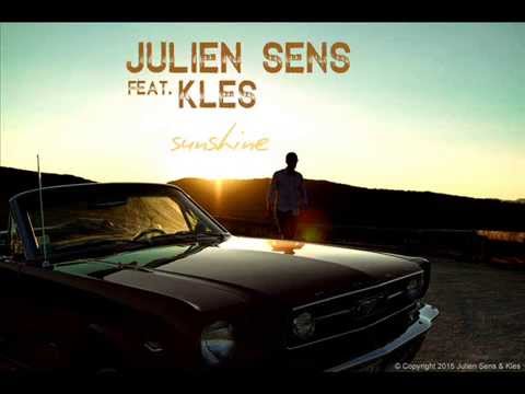 Julien Sens Feat. Kles - Sunshine (original mix)