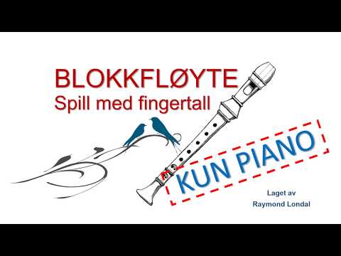 Blokkfløyteskole - kun piano