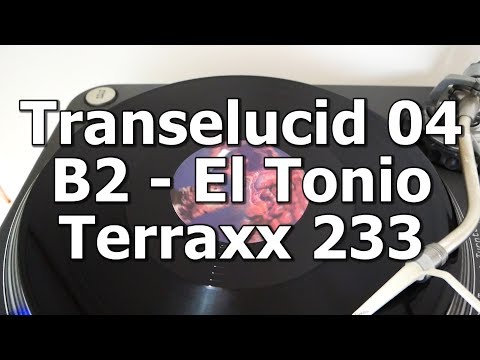 Transelucid 04 - B2 - El Tonio - Terraxx 233