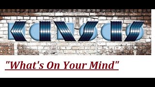 HQ  KANSAS  - WHATS ON YOUR MIND  BEST VERSION!  high fidelity HQ &amp; LYRICS
