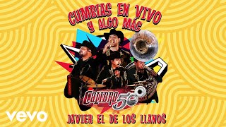 Calibre 50 - Javier El De Los Llanos (Audio/En Vivo)