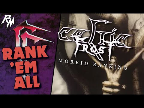 CELTIC FROST: Albums Ranked (From Worst to Best) - Rank 'Em All