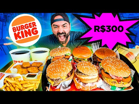 R$300 no BURGER KING! 9.400 KCAL !!