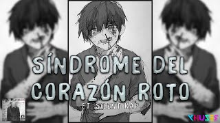 Síndrome Del Corazón Roto Music Video