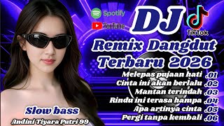 Download lagu DJ Slow Bass Terbaru 2026 🔥 Lagu Dangdut Viral TikTok Paling Dicari bikin candu mp3