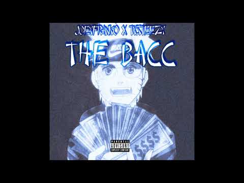 Joey Franko   The Bacc Feat  TySteezy Prod By  Lethal