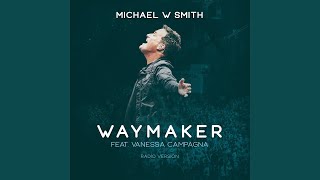 Waymaker (feat. Vanessa Campagna) (Radio Version)