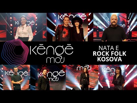 KENGE MOJ - Rock Folk Kosova - 23 Nëntor 2021 - Show - Vizion Plus