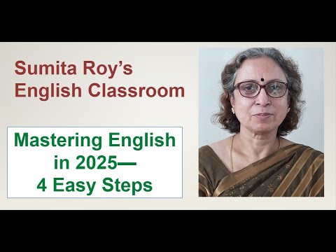 Mastering English in 2025—4 Easy Steps