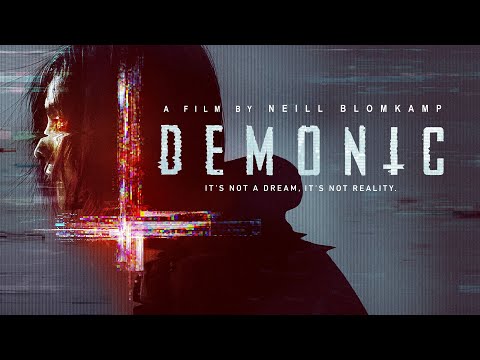 Demonic | UK Official trailer | Sci-fi horror from Neill Blomkamp