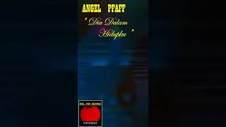 Download lagu ANGEL PFAFF - ' DIA DALAM HIDUPKU ' 1985 (Cipt. DODDY K)  #shorts #angelpfaff HD VIDEO mp3