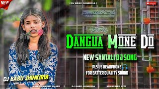 Download lagu Old Santali Song || Dangua Mone Do Santali Dj Song || Dj Babu Jhinkiria  mp3