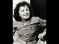 Edith Piaf - L'Effet Que Tu Me Fais