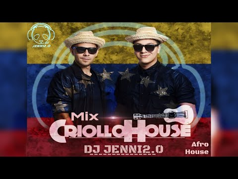 Criollo House x Afro Criollo Mix - DJ Jenni2.0 (Afro House)
