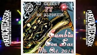 Cumbia Norteña Mix 2015 - |Puro Sabor del Sax| - DjCruzky FT DjAlfonzin