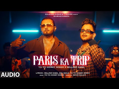 Paris Ka Trip (Full Audio) — watch video
