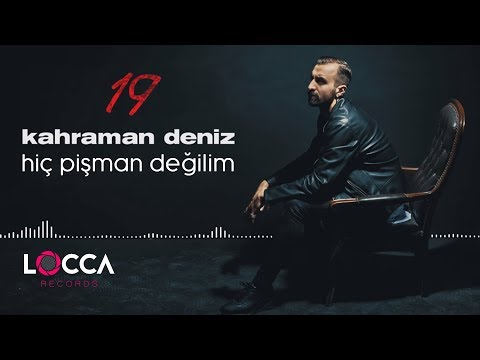 Kahraman Deniz - Hiç Pişman Değilim (Official Audio)
