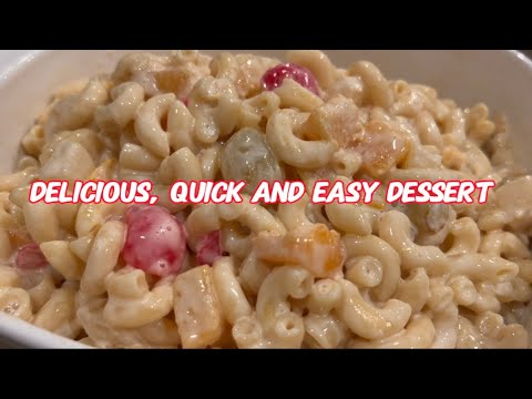 Sweet Macaroni salad recipe || quick and easy dessert