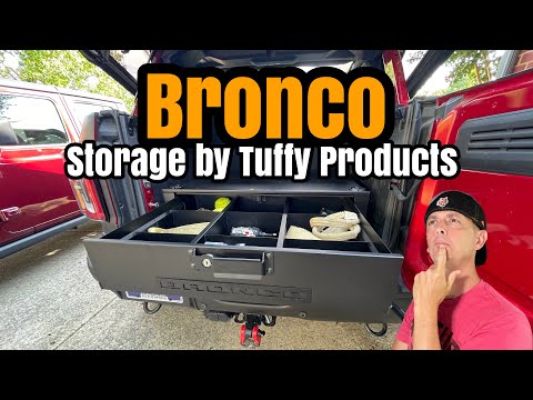 Our new Ford Bronco needs more storage - Tuffy Products Rear Cargo Drawer