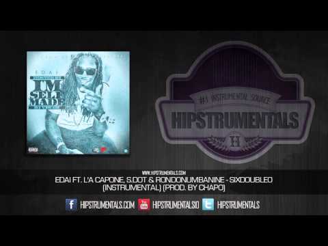 Edai Ft. L'A Capone, S.dot & RondoNumbaNine - Sixdouble0 [Instrumental] (Prod. By Chapo)