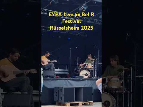 EYPA live auf dem Bel r Festival Rüsselsheim 2025