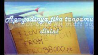 Download lagu OST  ILY From 38 000 ft (Rossa - Jangan Hilangkan Dia) mp3