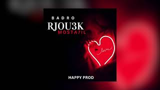 Download lagu BADRO_Rjou3k Mosta7il (audio officiel 'intro') mp3