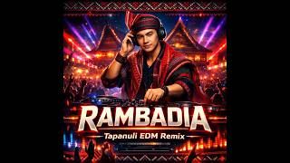 Download lagu RAMBADIA - EDM VERSION mp3 Download lagu RAMBADIA - EDM VERSION mp3