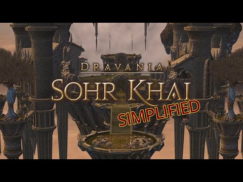 FFXIV Simplified - Sohr Khai (Patch 6.3 Updated)