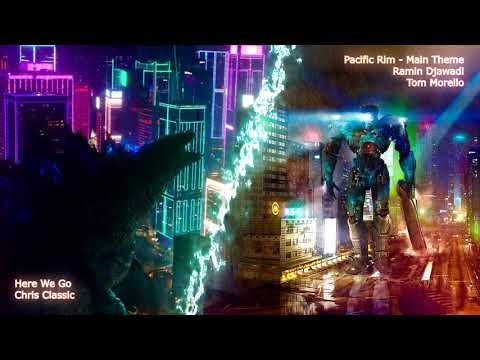 Here We Go x Pacific Rim Theme Mashup | Godzilla vs Kong Trailer Song