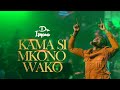 Kama Si Mkono Wako