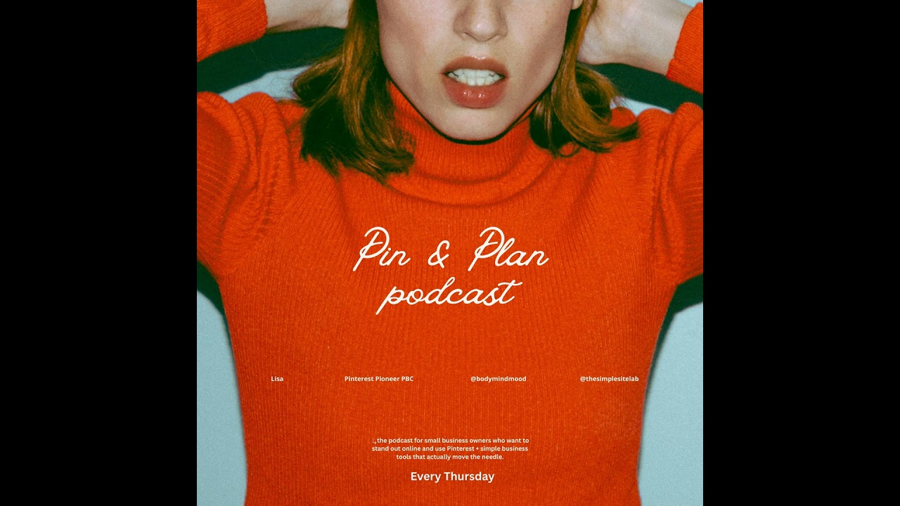 Pin + Plan Podcast