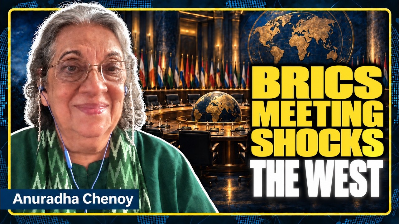 BRICS Moves to 'Competitive Coexistence', Leaves West Behind | Prof. Anuradha Chenoy