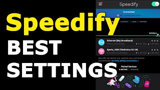 Speedify Review and Best Settings for Live Streaming