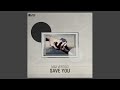 Save You