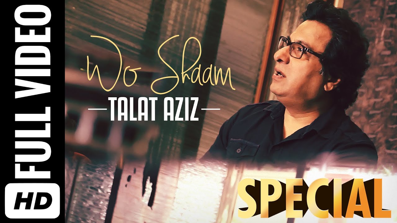 Wo Shaam (Title) Lyrics  | Wo Shaam | Talat Aziz | Talat Aziz
