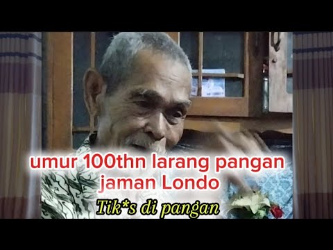 Ijek urep Jaman londo larang pangan cerito wong tuo umur 100 taon 