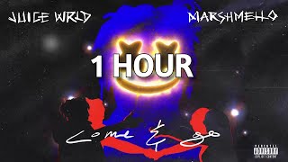 Juice WRLD ft. Marshmello - Come & Go (1 Hour) Juice WRLD ft. Marshmello - Come & Go (1 Hour)