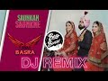 Saunkan Saunkne | Remix | Basra Production | Ammy Virk | Nimrat Khaira | Sargun Mehta | Miss Pooja