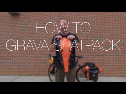 How To | Grava Seatpack