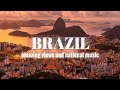 Flying Over BRAZIL Enjoy FOLK MUSIC And Bright LANDMARKS