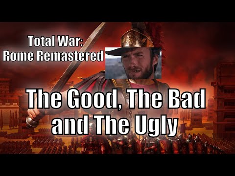 Total War: Rome Remastered Review (The Good, The Bad, and The Ugly)
